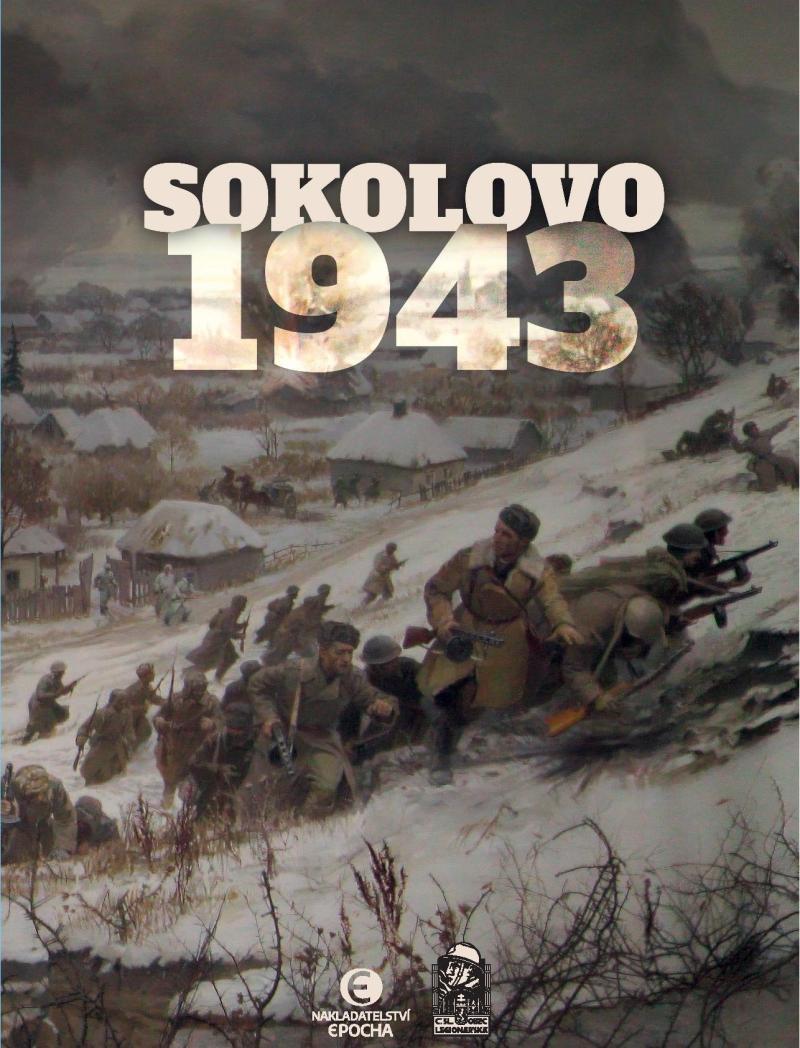 Obrázok Sokolovo 1943 (Sokolovo - První boj, Sokolovo - Nezapomenutí hrdinové) - BOX 2 knihy