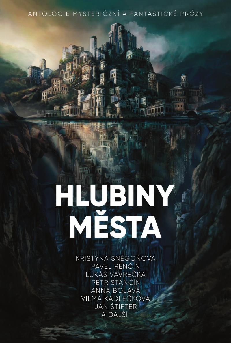 Obrázok Hlubiny města - Antologie mysteriózní a fantastické prózy