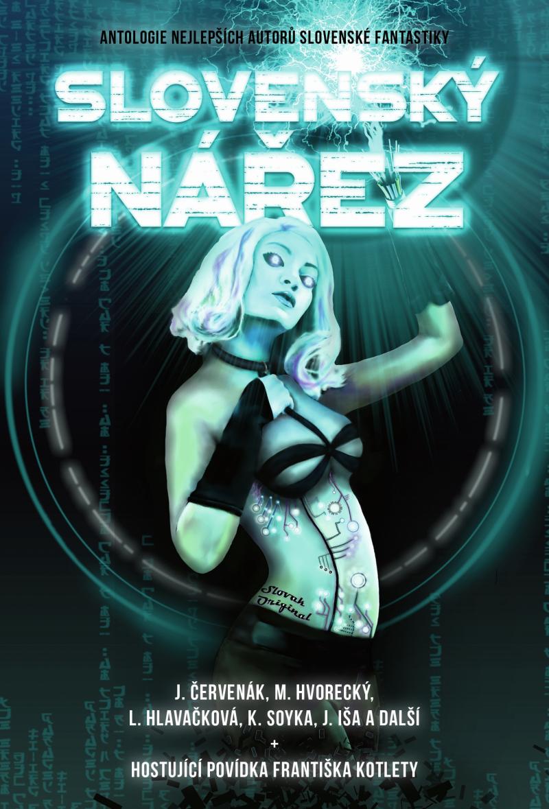 Obrázok Slovenský nářez - Antologie nejlepších autorů slovenské fantastiky