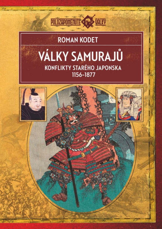 Obrázok Války samurajů - Konflikty starého Japonska 1156–1877