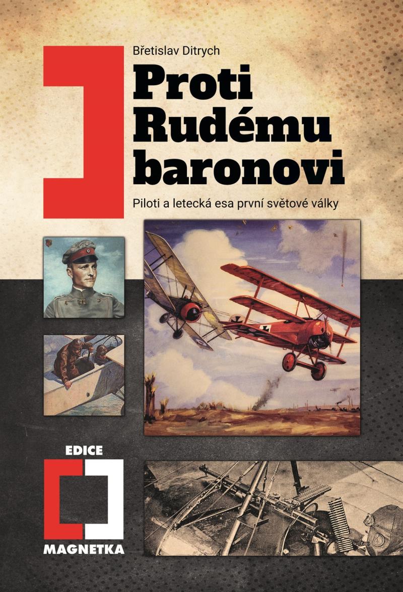 Obrazok Proti rudému baronovi - Piloti a letecká esa první světové války