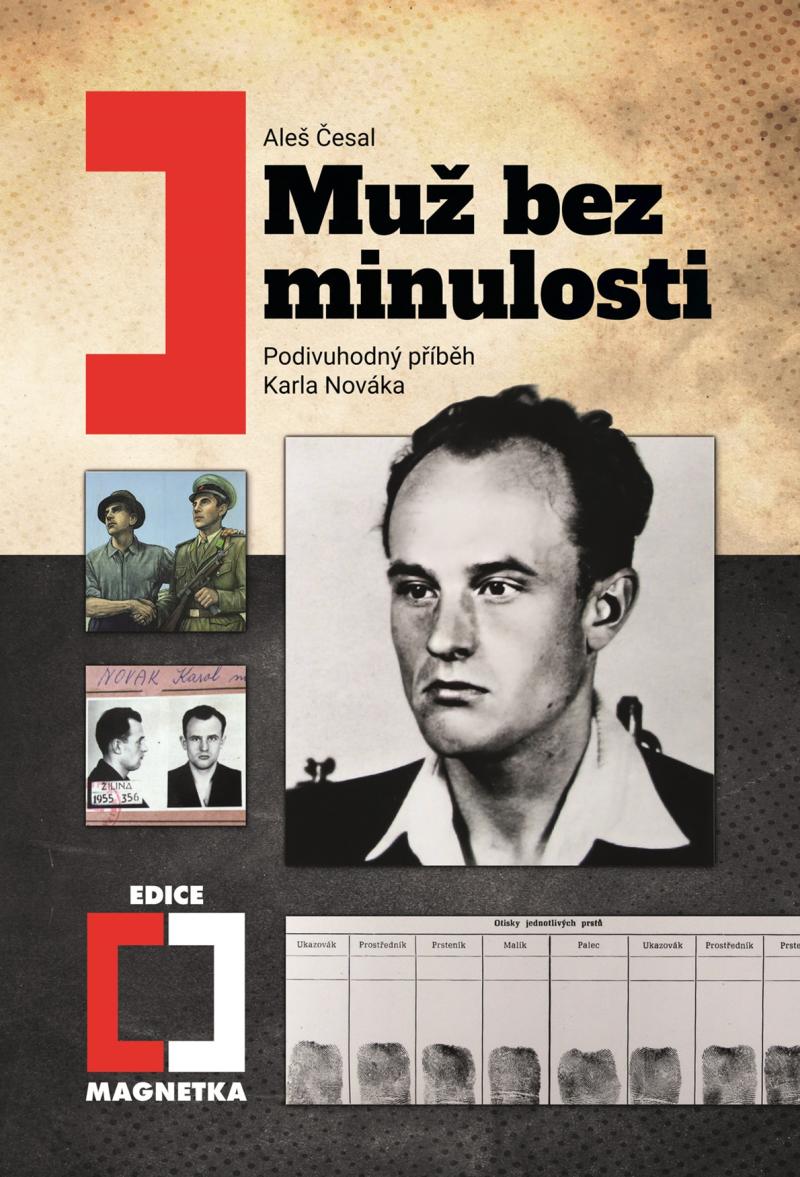 Obrázok Muž bez minulosti - Podivuhodný příběh Karla Nováka