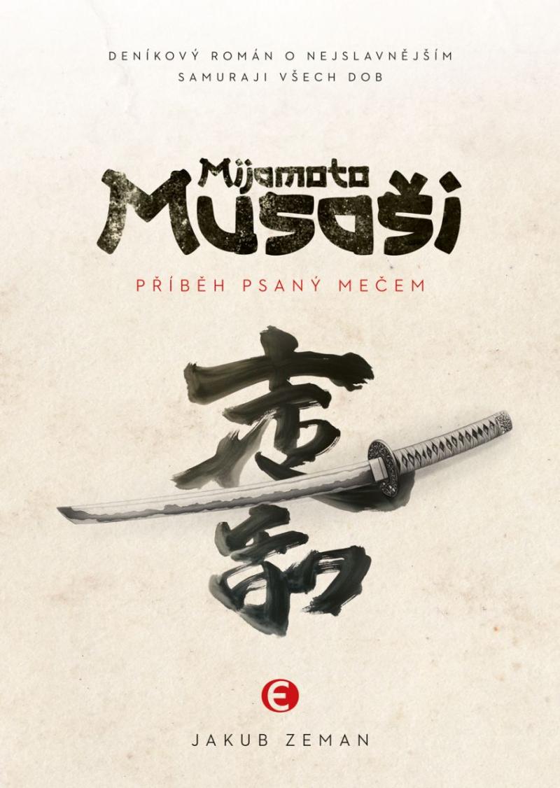 Obrázok Mijamoto Musaši - Příběh psaný mečem