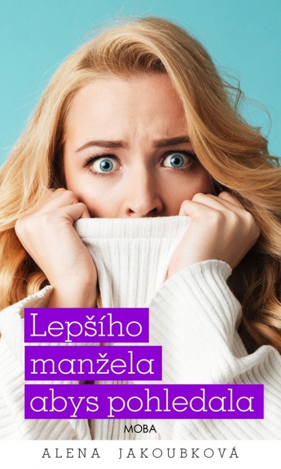 Obrázok Lepšího manžela abys pohledala