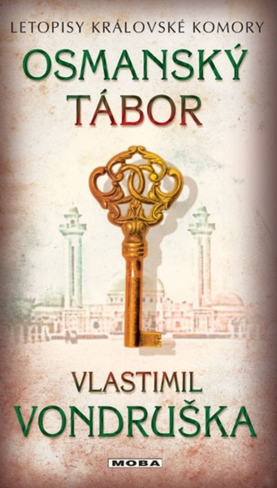 Obrázok Osmanský tábor - Letopisy královské komory