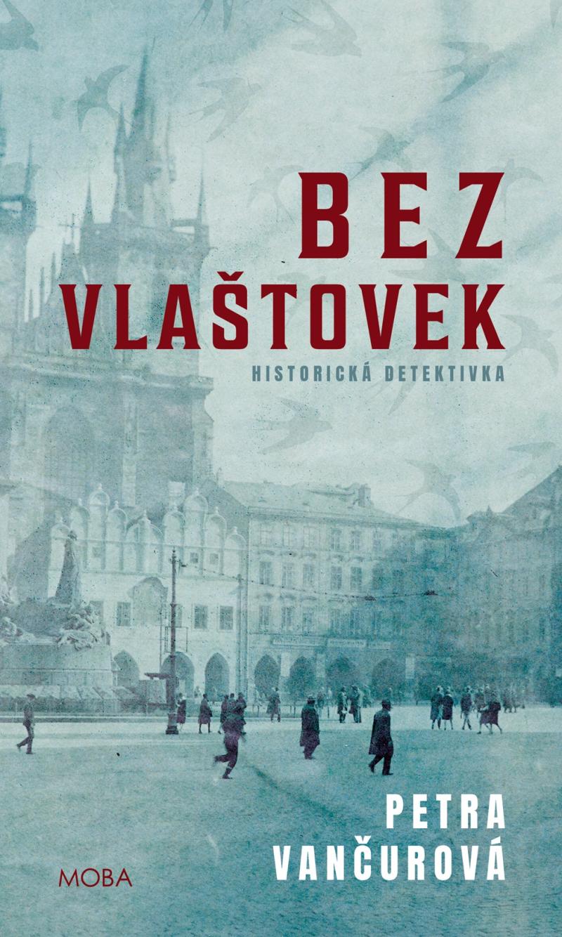 Obrázok Bez vlaštovek - Historická detektivka