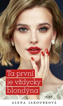 Obrazok Ta první je vždycky blondýna
