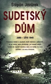 Obrazok Sudetský dům - Jaro - léto 1945