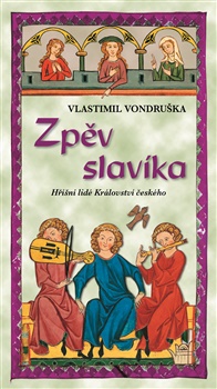 Obrazok Zpěv slavíka - Hříšní lidé Království českého 37