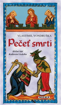 Obrazok Pečeť smrti - Hříšní lidé království českého