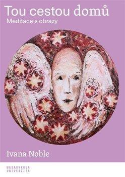 Obrázok Tou cestou domů - Meditace s obrazy