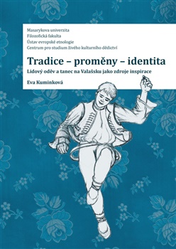 Obrazok Tradice-proměny- identita. Lidový oděv a tanec na Valašsku jako zdroje inspirace