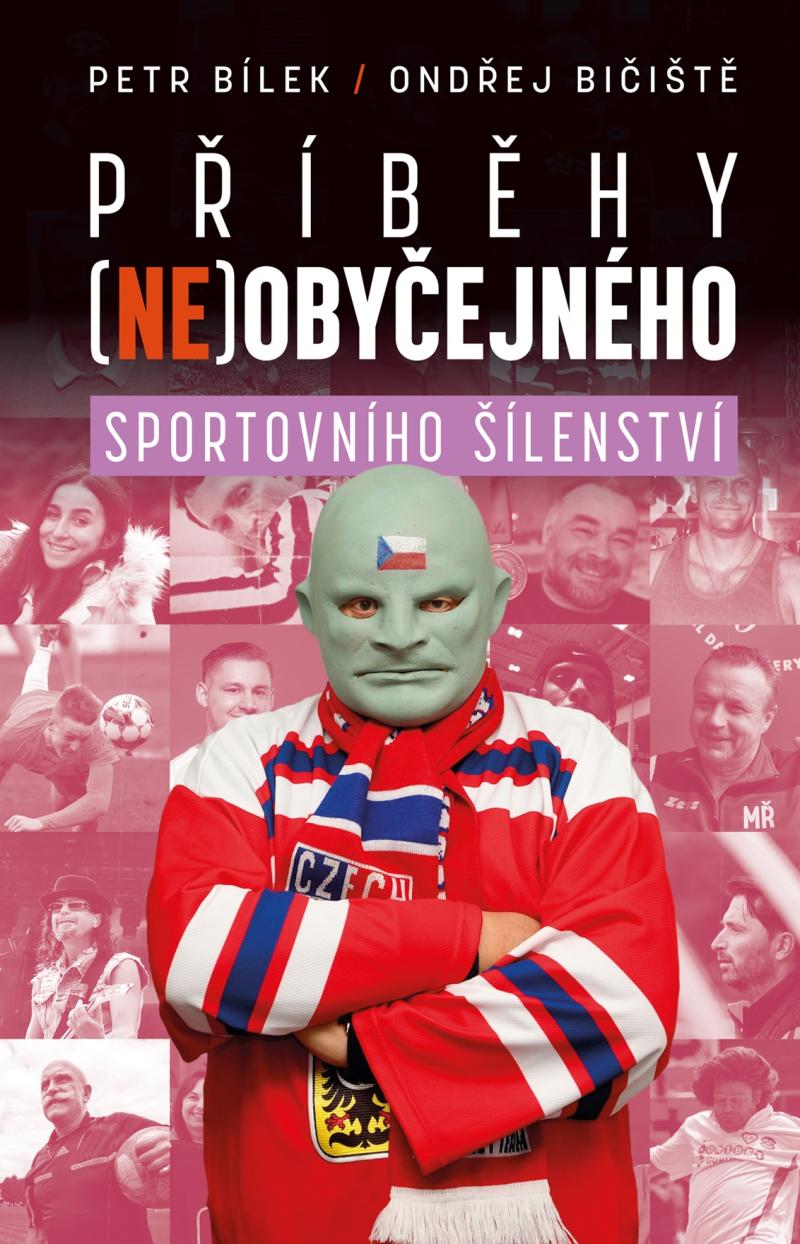 Obrázok Příběhy (ne)obyčejného sportovního šílenství