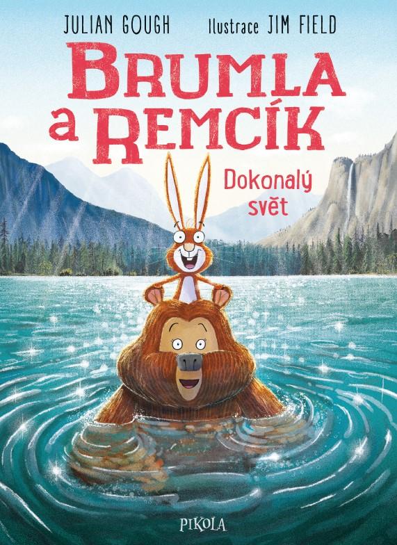 Obrázok Brumla a Remcík: Dokonalý svět