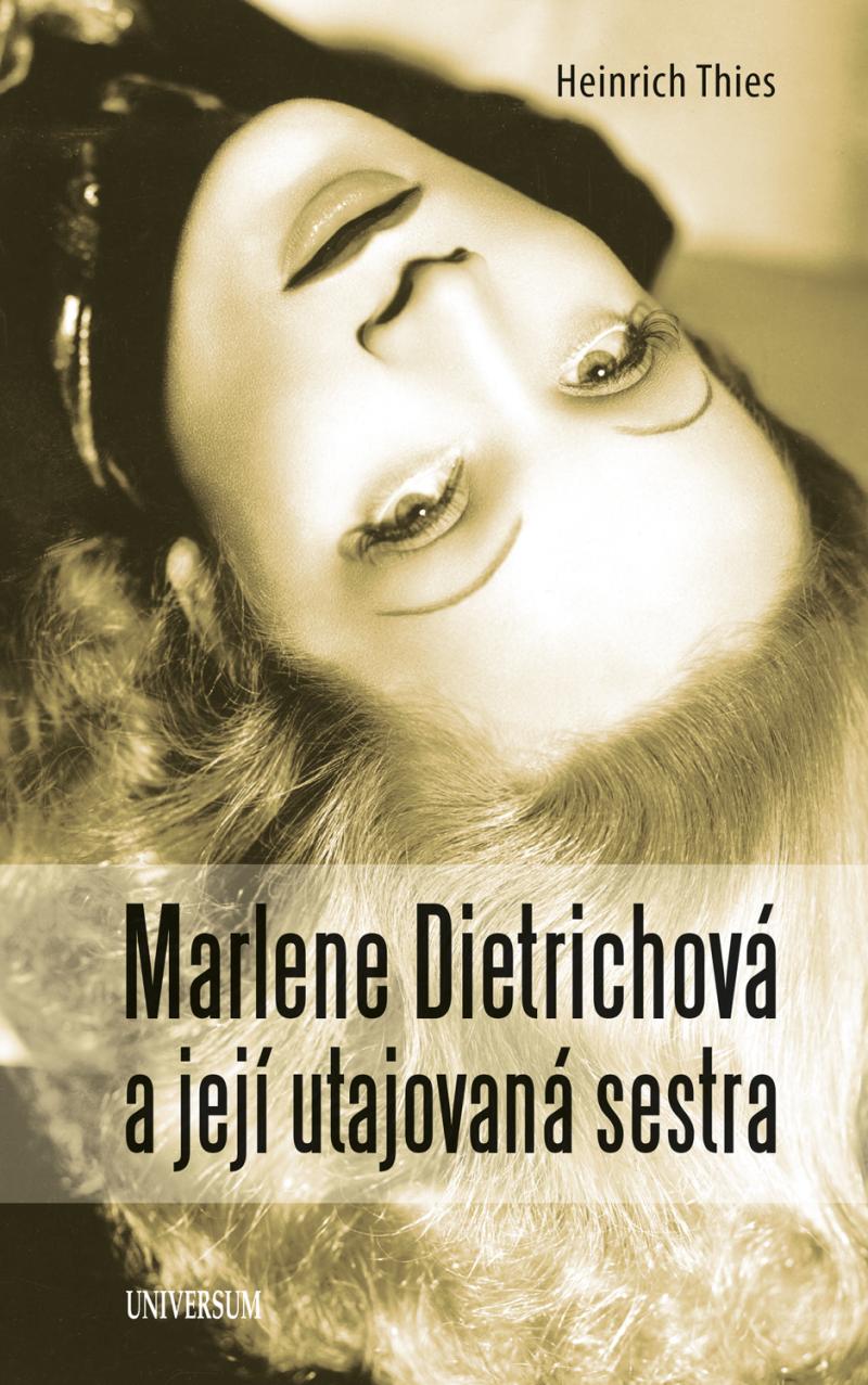 Obrázok Marlene Dietrichová a její utajovaná sestra