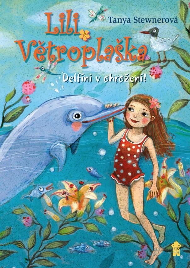 Obrázok Lili Větroplaška: Delfíni v ohrožení!