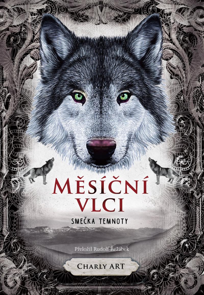 Obrázok Měsíční vlci: Smečka temnoty