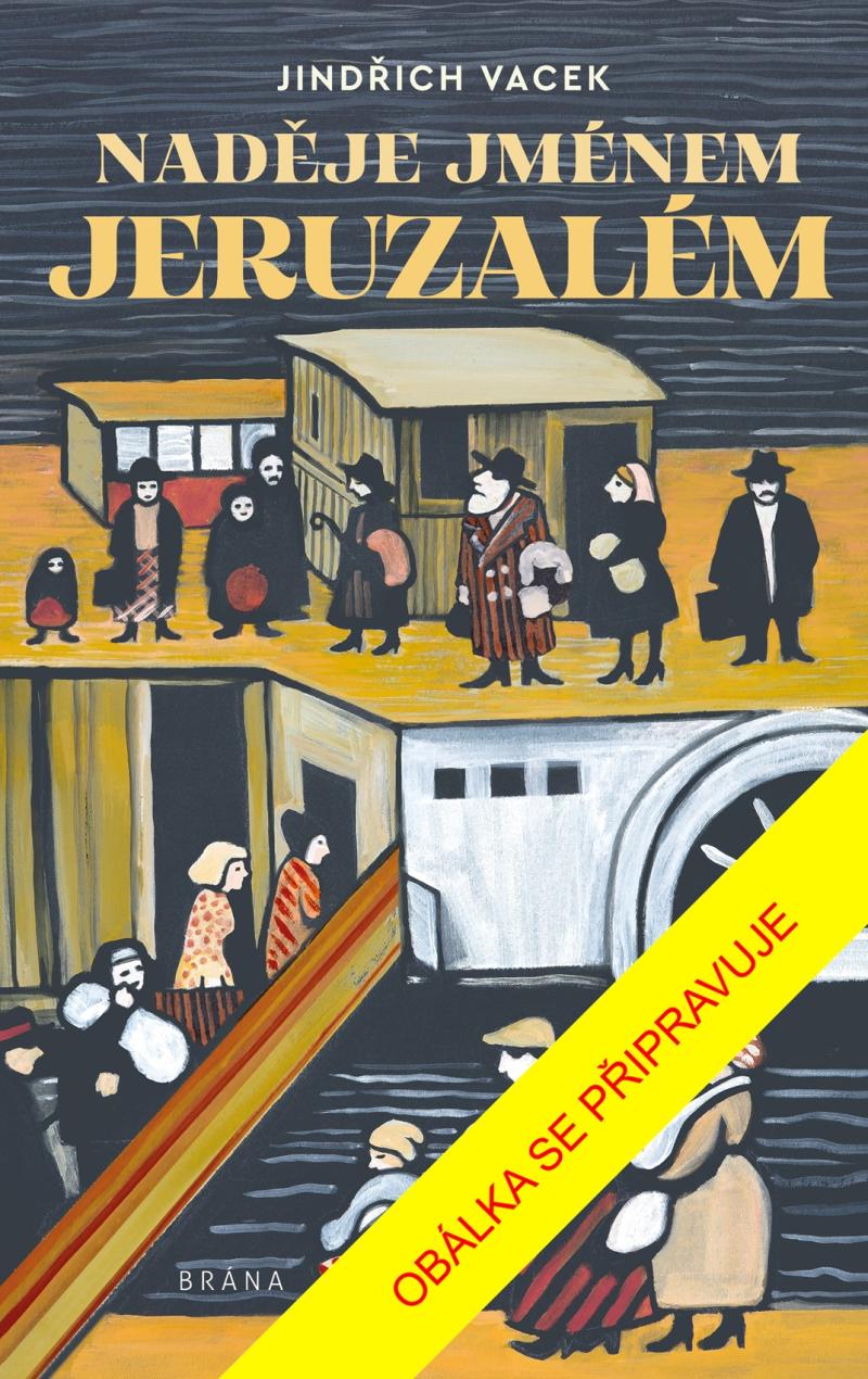 Obrázok Naděje jménem Jeruzalém
