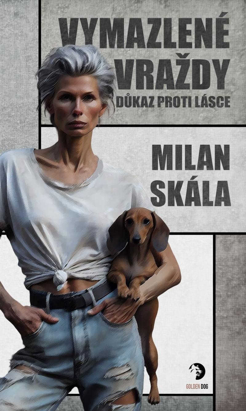 Obrázok Vymazlené vraždy: Důkaz proti Lásce