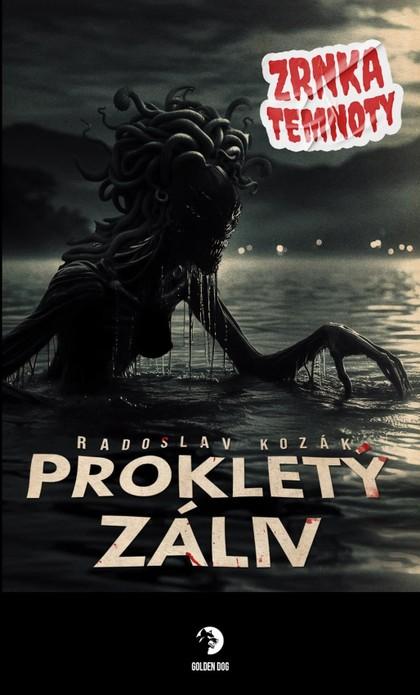 Obrázok Prokletý záliv - Zrnka temnoty 21