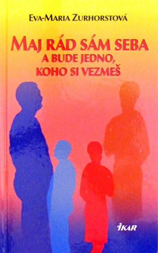 Obrázok Maj rád sám seba a bude jedno, koho si vezmeš