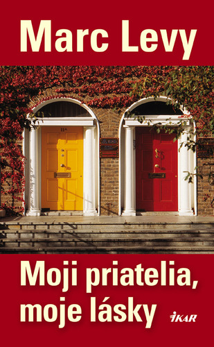 Obrázok Moji priatelia, moje lásky