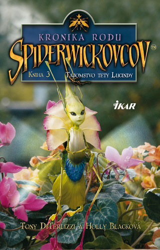 Obrázok Kronika rodu Spiderwickovcov 3.