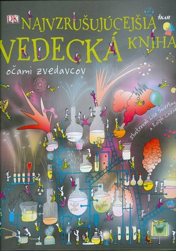 Obrázok Najvzrušujúcejšia vedecká kniha - Očami zvedavcov