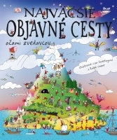 Obrázok Najväčšie objavné cesty - Očami zvedavcov