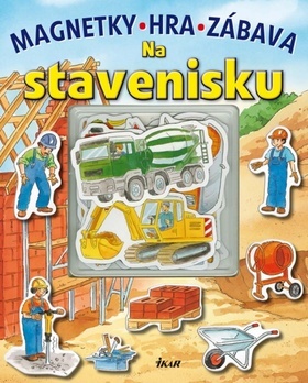 Obrázok Na stavenisku - magnetky, hra, zábava