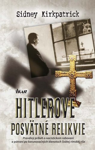 Obrázok Hitlerove posvätné relikvie