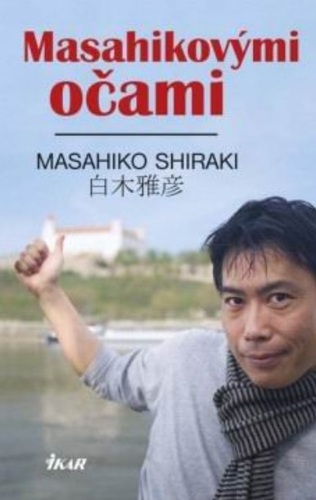 Obrázok Masahikovými očami