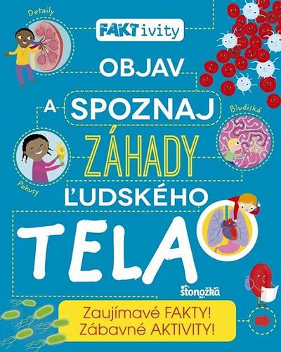 Obrázok FAKTivity: Objav a spoznaj záhady ľudského tela
