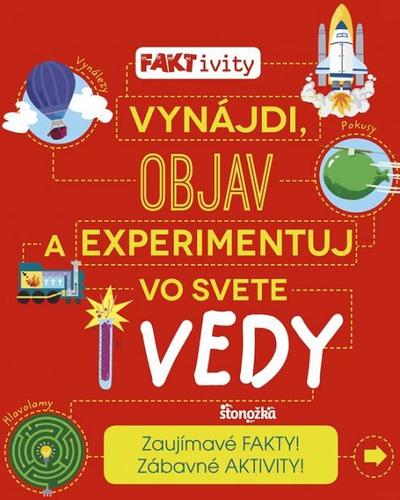 Obrázok FAKTivity: Vynájdi, objav a experimentuj vo svete vedy