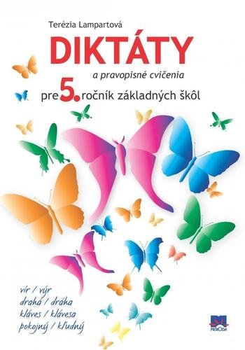 Obrázok Diktáty a pravopisné cvičenia pre 5. ročník základných škôl