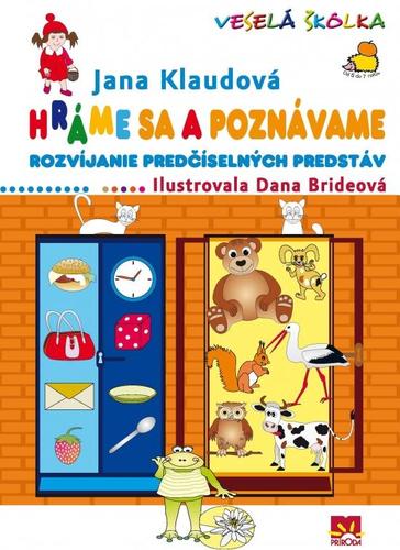 Obrázok Hráme sa a poznávame - Rozvíjanie predčíselných predstáv