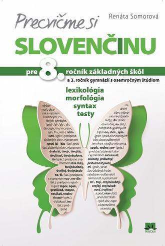 Obrázok Precvičme si slovenčinu pre 8. ročník základných škôl