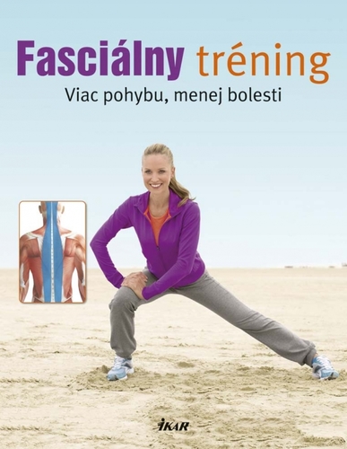 Obrázok Fasciálny tréning - Viac pohybu, menej bolesti
