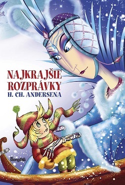 Obrázok Najkrajšie rozprávky H. CH. Andersena, 2. vydanie