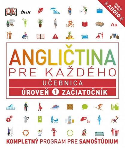 Obrázok Angličtina pre každého - Učebnica: Úroveň 1 Začiatočník