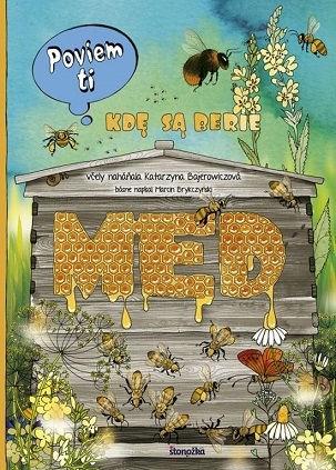 Obrázok Poviem ti: Kde sa berie med