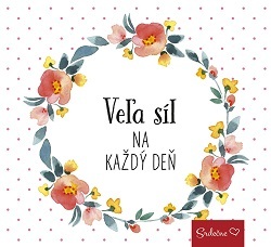 Obrázok Veľa síl na každý deň