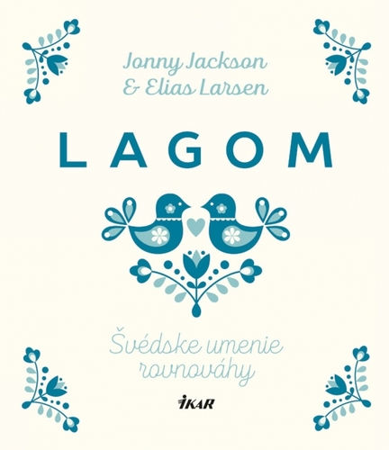 Obrázok Lagom: Švédske umenie rovnováhy