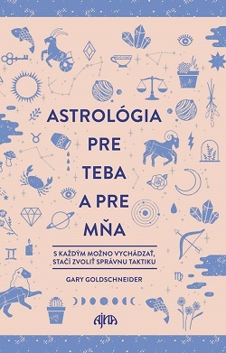 Obrázok Astrológia pre teba a pre mňa