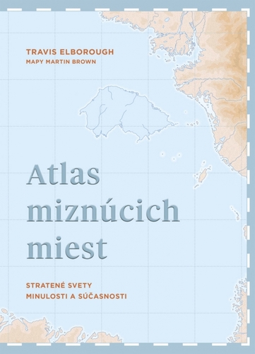 Obrázok Atlas miznúcich miest