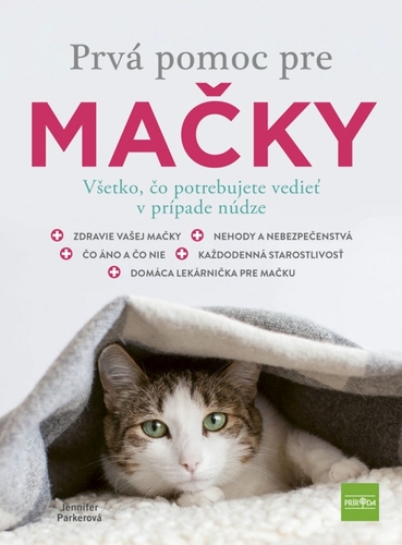 Obrázok Prvá pomoc pre mačky - Všetko, čo potrebujete vedieť v prípade núdze