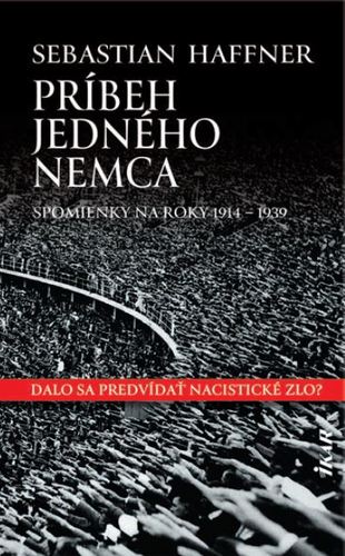 Obrázok Príbeh jedného Nemca (Spomienky na roky 1914-1939)