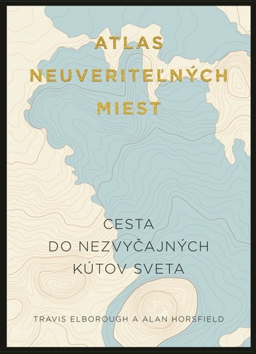 Obrázok Atlas neuveriteľných miest
