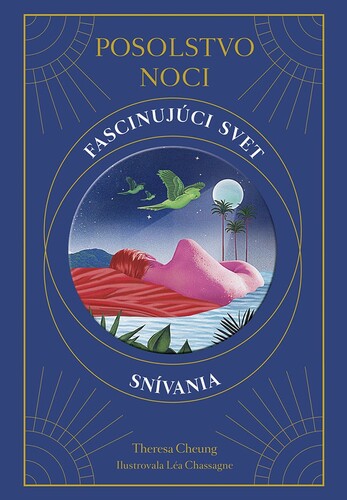 Obrázok Posolstvo noci: Fascinujúci svet snívania