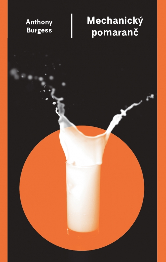 Obrázok Mechanický pomaranč (3. vydanie)
